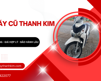 mua-xe-may-cu-gia-re-o-ba-ria-thanh-kim-noi-trao-gui-niem-tin-va-chat-luong